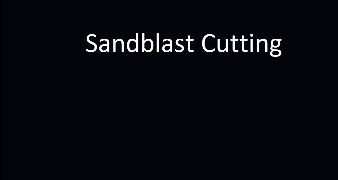 Thumbnail Sandblast Cutting